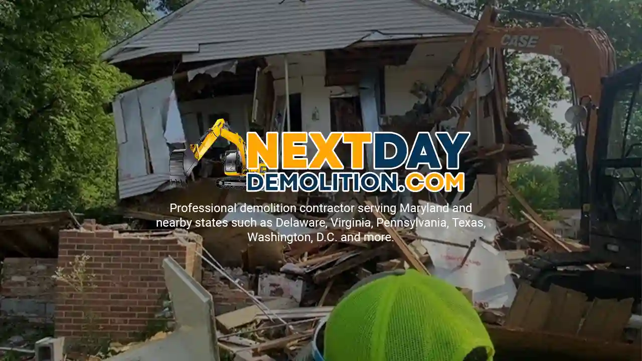 Next Day Demolition Company in Harford County, Maryland.
